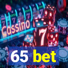 65 bet